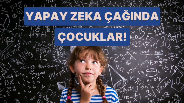 Yapay Zeka &Ccedil;ağında &Ccedil;ocuğunuz İşsiz Kalmasın: Geleceğin Mesleklerine Hazırlık Rehberi 
