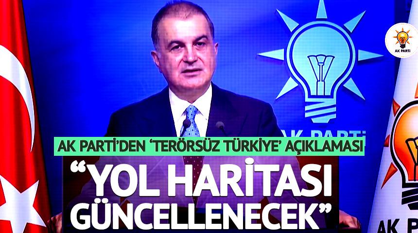 AK Parti'den 'ter&ouml;rs&uuml;z T&uuml;rkiye' a&ccedil;ıklaması