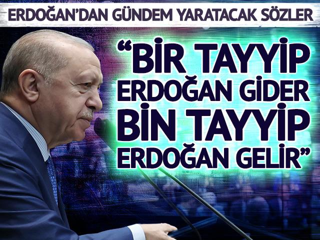 Bir Tayyip Erdoğan gider, bin Tayyip Erdoğan gelir