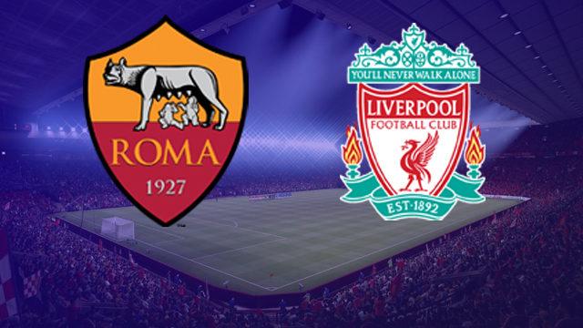 Roma - Liverpool CANLI YAYIN