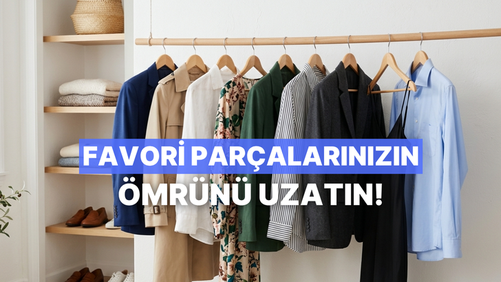 En sevdiğiniz kıyafetlerin formunu korumak i&ccedil;in bilmeniz gerekenler