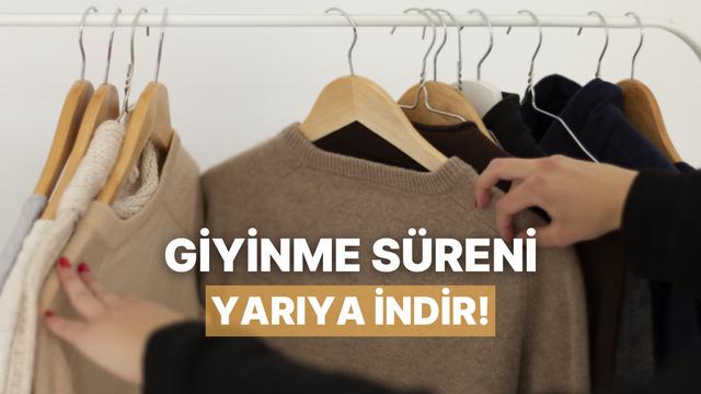 Sabah telaşında kıyafet hazırlama süresini yarıya indiren pratik çözümler