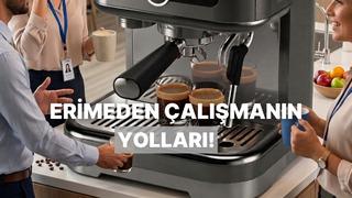 Ofiste yaz rehavetini dağıtıp konsantrasyonu artıracak buz gibi çözümler