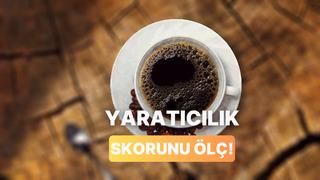Kahve hazırlarken ne kadar yaratıcısın?