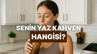 Senin yaz ruhunu yansıtan o buz gibi kahve hangisi?
