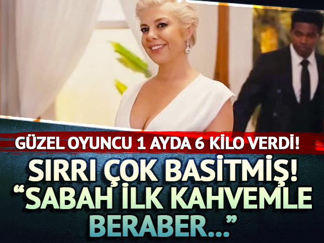 1 ayda 6 kilo verdi! Sırrı &ccedil;ok basit: "Sabah ilk kahvemle..."