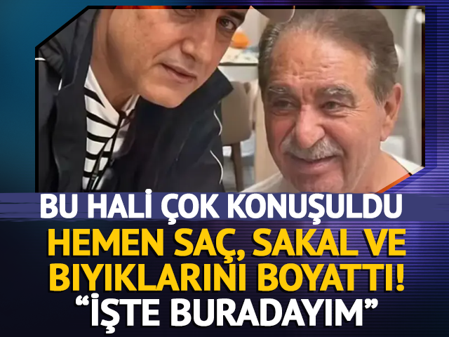 Son hali konuşulunca sa&ccedil;, sakal ve kaşlarını boyattı