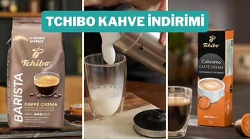 &Ccedil;ekirdekten kaps&uuml;le: Tchibo kahvelerde indirim başladı