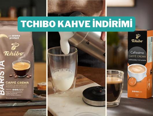 &Ccedil;ekirdekten kaps&uuml;le: Tchibo kahvelerde indirim başladı