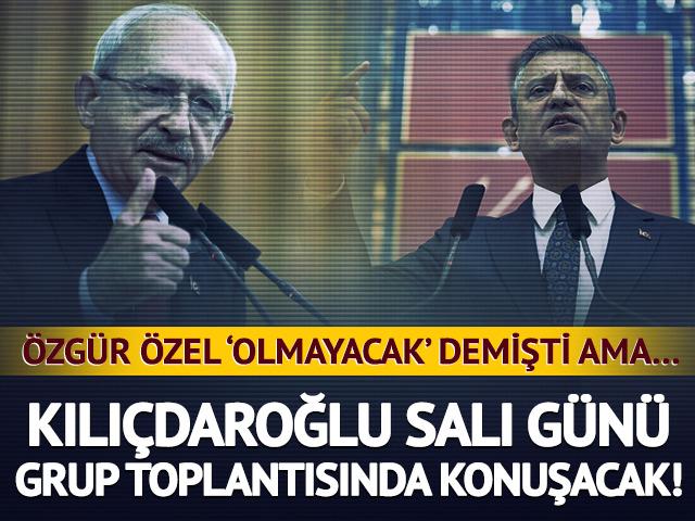 Kılı&ccedil;daroğlu, salı g&uuml;n&uuml; Grup Toplantısı'nda konuşacak