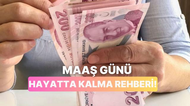 Maaşın Yattığı İlk 24 Saatte Yapman ve Yapmaman Gereken 10 Finansal Davranış