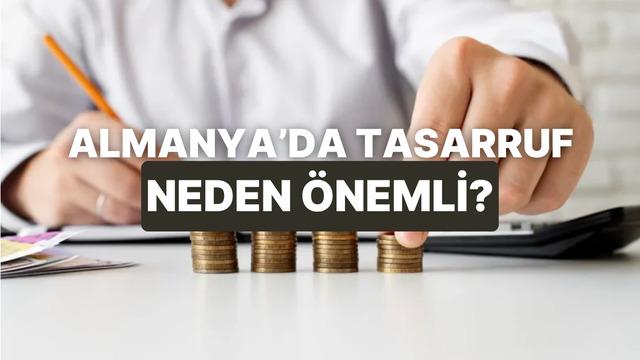 Almanya’da Tasarruf Kültürü Neden Bu Kadar Güçlü ve Bize Ne Anlatıyor?