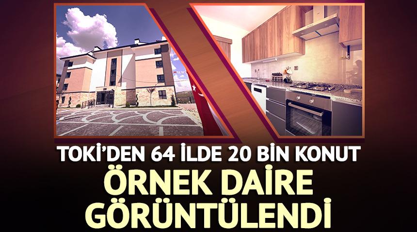 TOKİ'den 64 ilde 20 bin konut: &Ouml;rnek dairenin fotoğrafları geldi