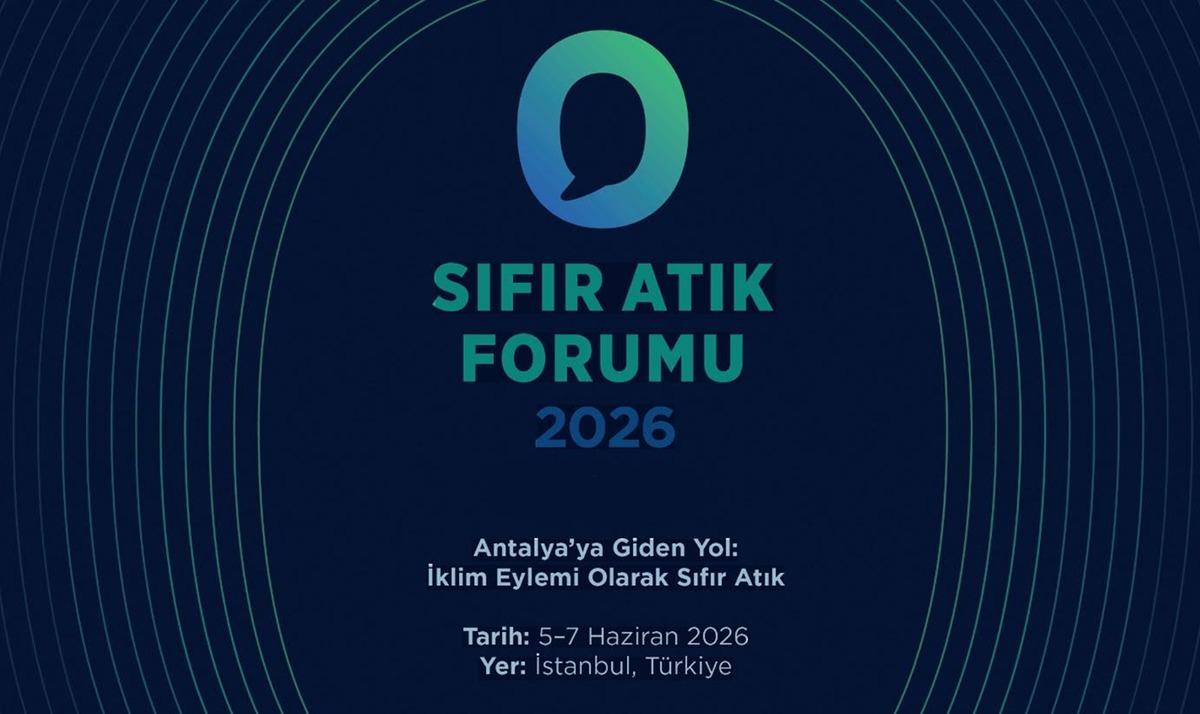 183 &uuml;lke, 120 bakan, 7 bin katılımcı&hellip; Sıfır Atık Forumu başlıyor! Gıda kayıpları &ouml;zel g&uuml;ndem olacak 3