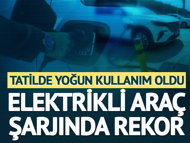 Elektrikli ara&ccedil; şarjında rekor: Bayram tatilinde yoğun kullanım