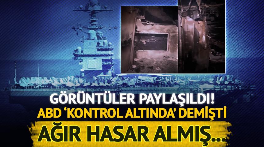 G&ouml;r&uuml;nt&uuml;ler paylaşıldı: USS Gerald R. Ford u&ccedil;ak gemisi ağır hasarlı!