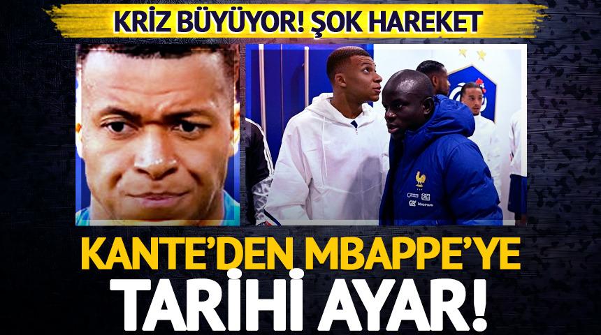 Fransa'da Kante'den Mbappe'ye şok hareket! Kriz b&uuml;y&uuml;yor...