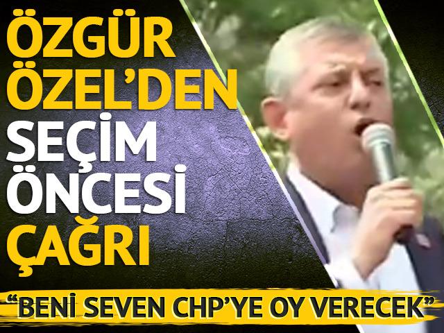 &Ouml;zel'den 'Mustafapaşa' &ccedil;ağrısı: "Beni seven sandığa gidecek, CHP'ye oy verecek"