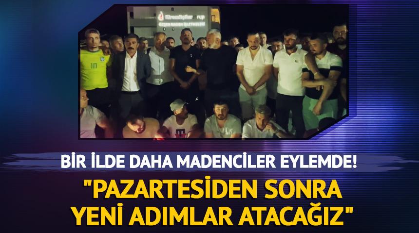 Ankara'nın ardından bu sefer de Edirne! Maden iş&ccedil;ileri eylemde