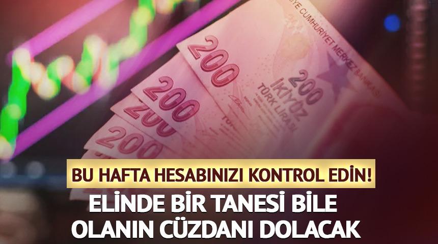 Bu hafta hesaplara temett&uuml; yatacak! Liste belli oldu (8-12 Haziran 2026)
