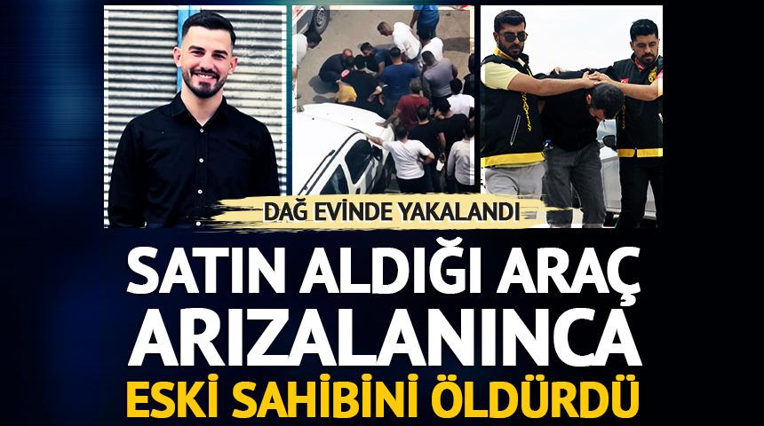 Satın aldığı ara&ccedil; arızalanınca eski sahibini &ouml;ld&uuml;rd&uuml;