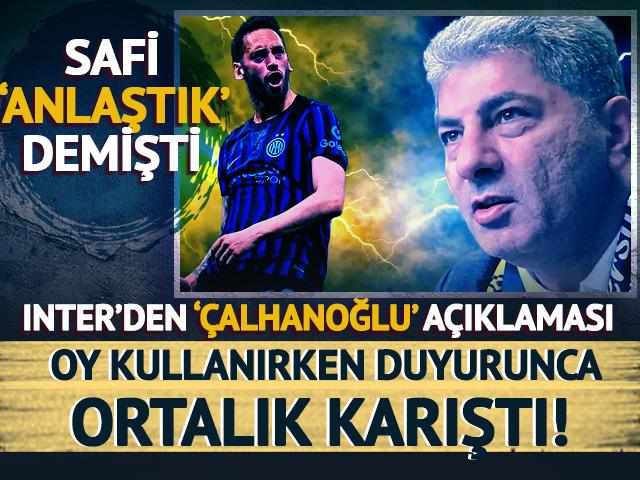 Inter'den Hakan &Ccedil;alhanoğlu a&ccedil;ıklaması! Oy kullanırken duyurunca ortalık karıştı