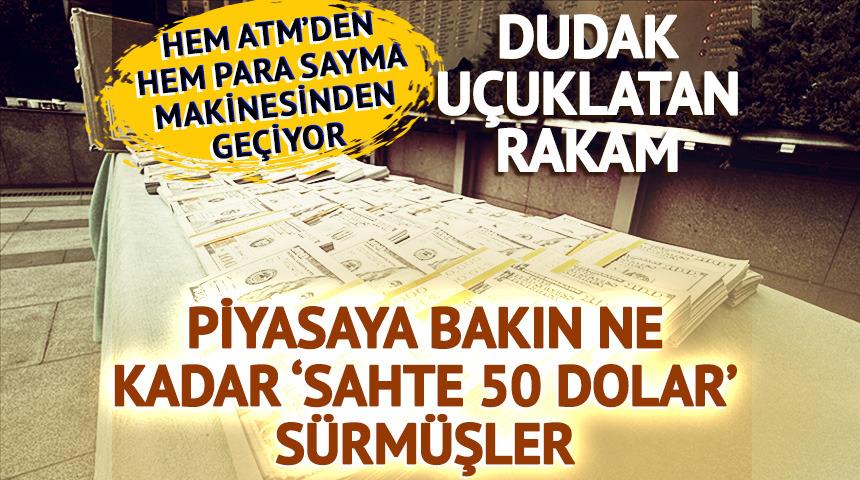 Hem ATM'den hem para sayma makinesinden ge&ccedil;iyor! '50 dolar' &ccedil;etesi yakalandı
