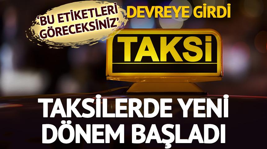 Taksilerde yeni d&ouml;nem başladı: M&uuml;şteri i&ccedil;in uygulama devrede