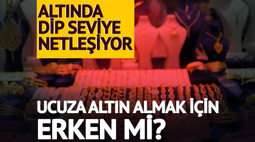 Altında dip seviyesi netleşiyor! Ucuza altın almak i&ccedil;in erken mi?