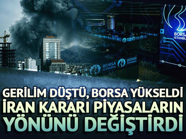 İran operasyonları durdurdu, piyasalarda y&ouml;n değişti