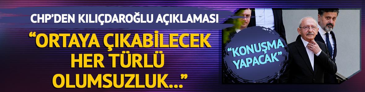 Kılı&ccedil;daroğlu a&ccedil;ıklaması: "TBMM'de grup toplantısını ger&ccedil;ekleştirecek"