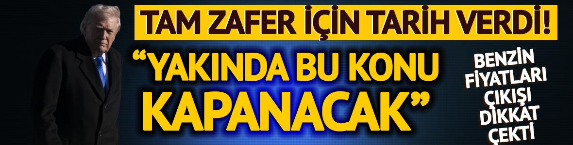 Trump 'tam zafer' i&ccedil;in tarih verdi! 'Yakında bu konu kapanacak'