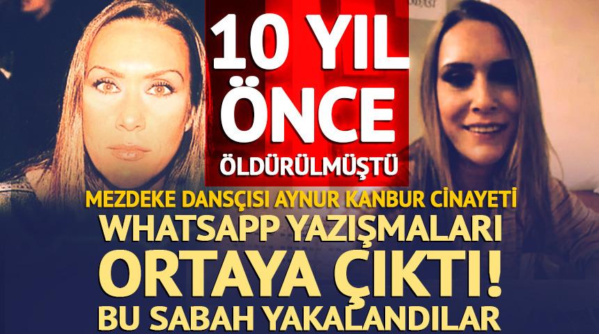 10 yıl &ouml;nce &ouml;ld&uuml;r&uuml;lm&uuml;şt&uuml;! Mezdeke dans&ccedil;ısı Aynur Kanbur cinayetinde 3 g&ouml;zaltı