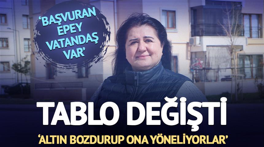 'Altın bozdurup ona y&ouml;neliyor' Tablo değişti 'Epey başvuran var'