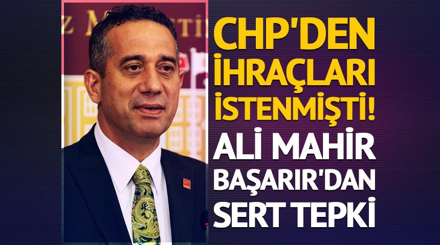 CHP'li Başarır'dan 'disipline sevk' tepkisi