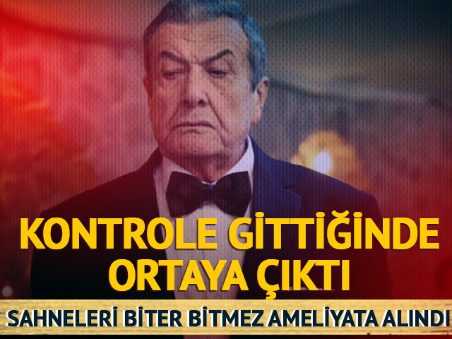 Kontrole gittiğinde ortaya &ccedil;ıktı! Ameliyata alındı