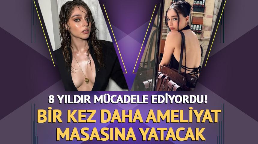 Bir kez daha ameliyat masasına yatacak! 'Sevenlerim benden duysun'
