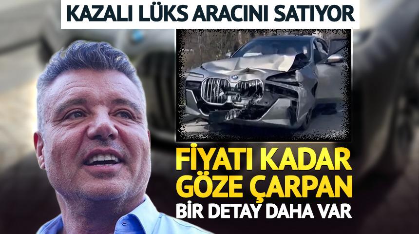 Kazalı l&uuml;ks aracını ilana koydu