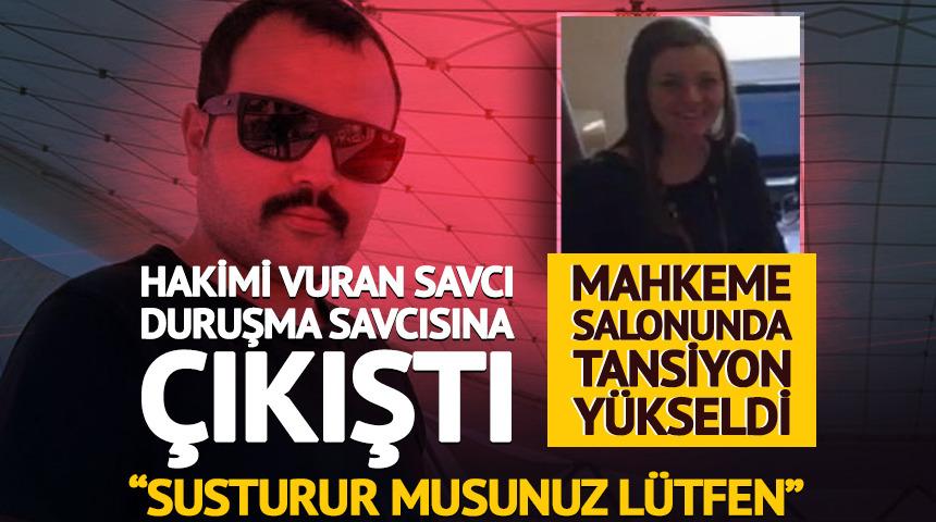 Hakimi vuran savcı, duruşma savcısına &ccedil;ıkıştı