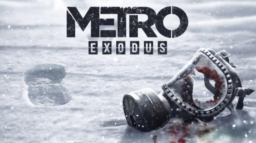 Metro Exodus &ccedil;ıkış tarihi 2019&rsquo;a kaydırıldı