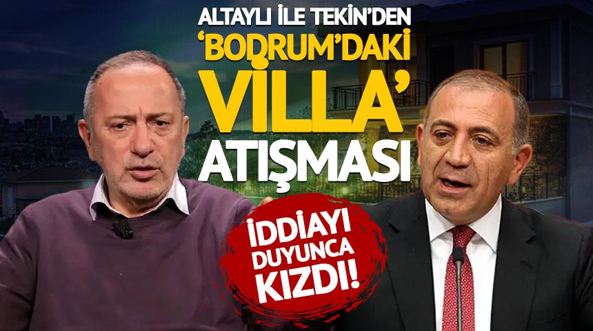 Altaylı ile Tekin'den "Bodrum'daki villa" atışması