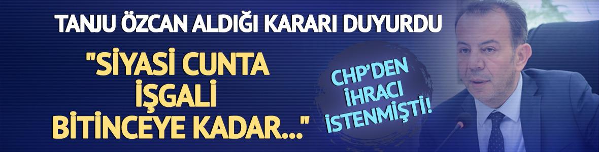 CHP'den ihracı istenmişti! Tanju &Ouml;zcan aldığı kararı duyurdu