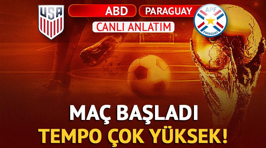 CANLI | A.B.D. - Paraguay ma&ccedil; anlatımı!