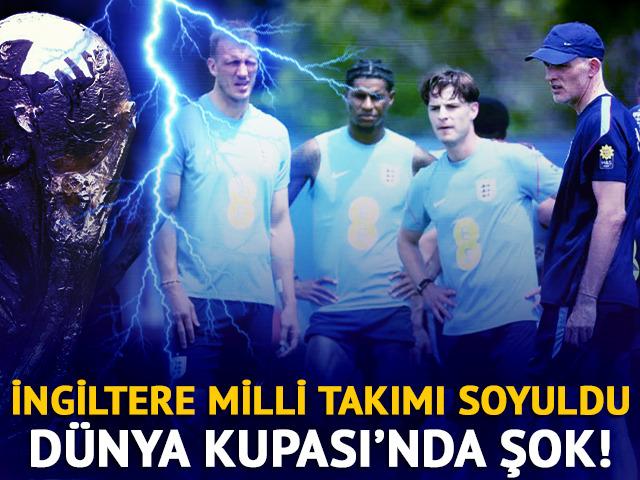 İngiltere Milli Takımına D&uuml;nya Kupası'nda hırsızlık şoku!