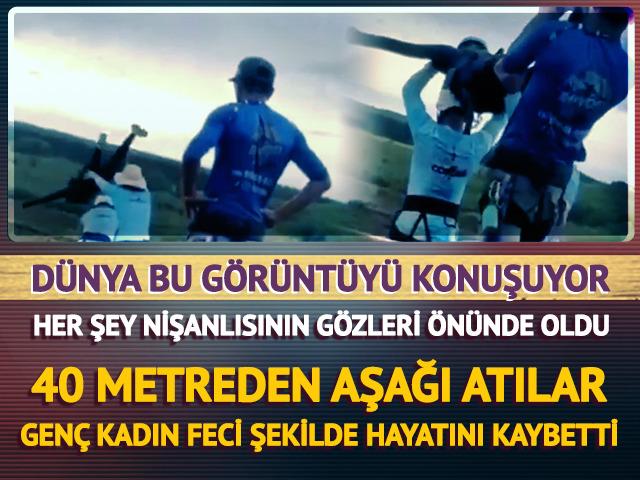 G&uuml;venlik halatlarını bağlamadılar, gen&ccedil; kadını 40 metreden attılar