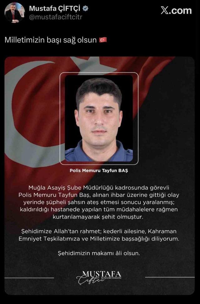 Bakan Çiftçi’den şehit olan polis için taziye mesajı 2