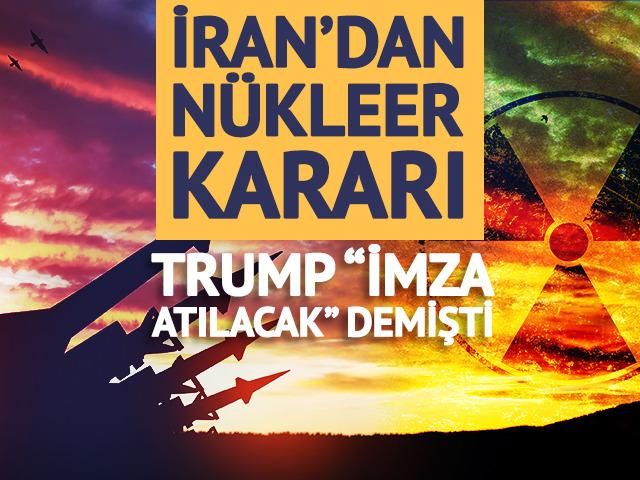 İran 'n&uuml;kleer' kararını duyurdu