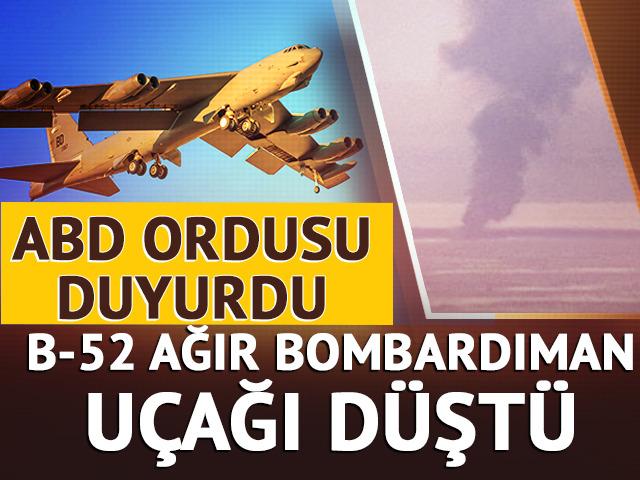 ABD'de B-52 ağır bombardıman u&ccedil;ağı d&uuml;şt&uuml;