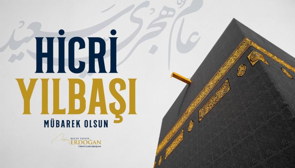 Cumhurbaşkanı Erdoğan&rsquo;dan hicri yılbaşı mesajı 1