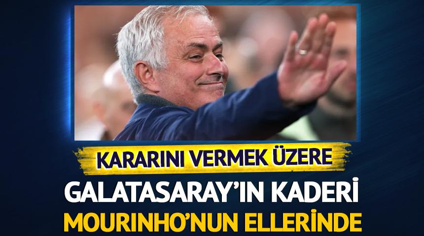 Galatasaray'ın kaderi Jose Mourinho'nun ellerinde! Kararını vermek &uuml;zere